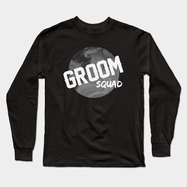 Groom Squad Long Sleeve T-Shirt by Faithful Co.